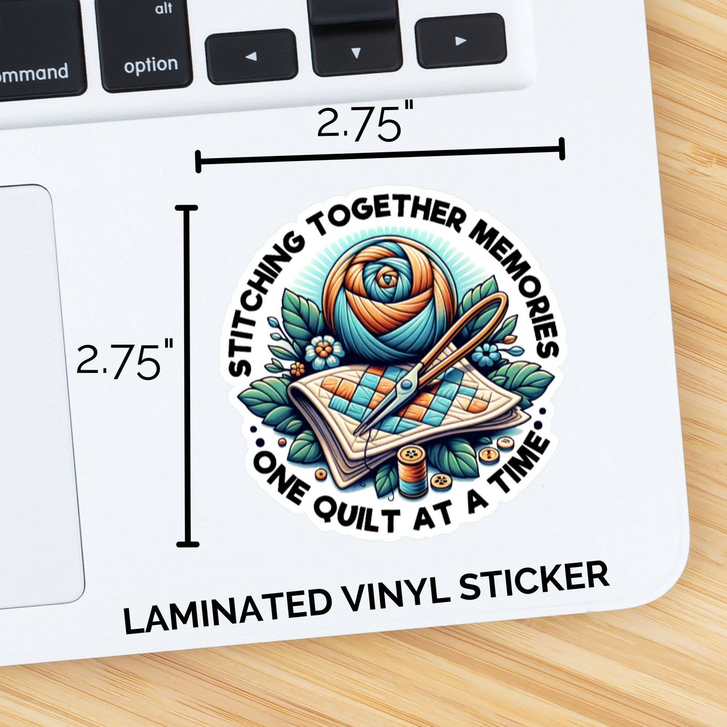 Stitching Together Memories One Quilt At A Time Sticker