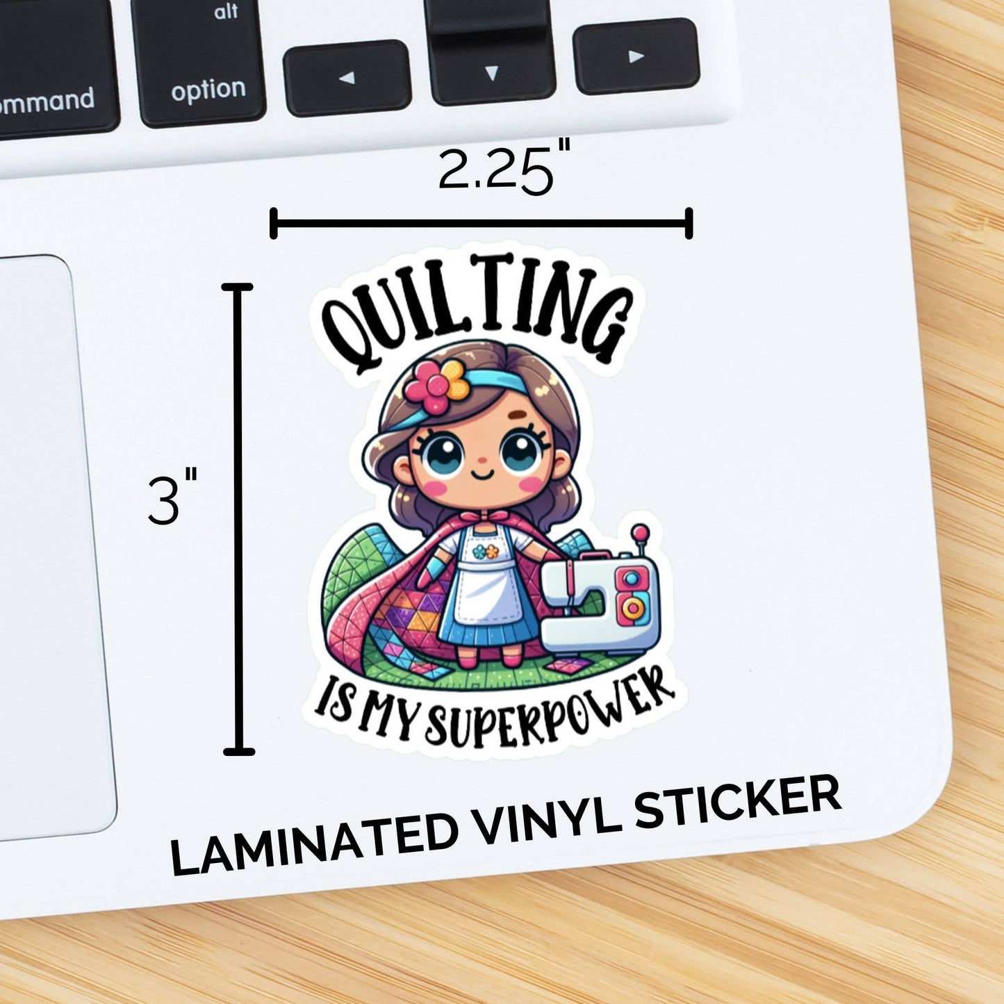 Quilting Is My Superpower Sticker