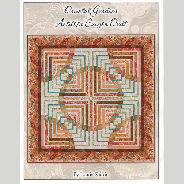 Oriental Gardens Antelope Canyon Quilt Pattern