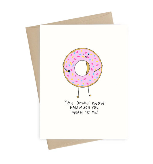 You Donut Know Card