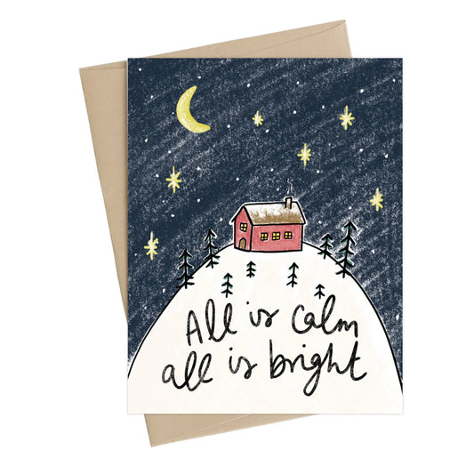 All is Calm All is Bright Card - Christmas