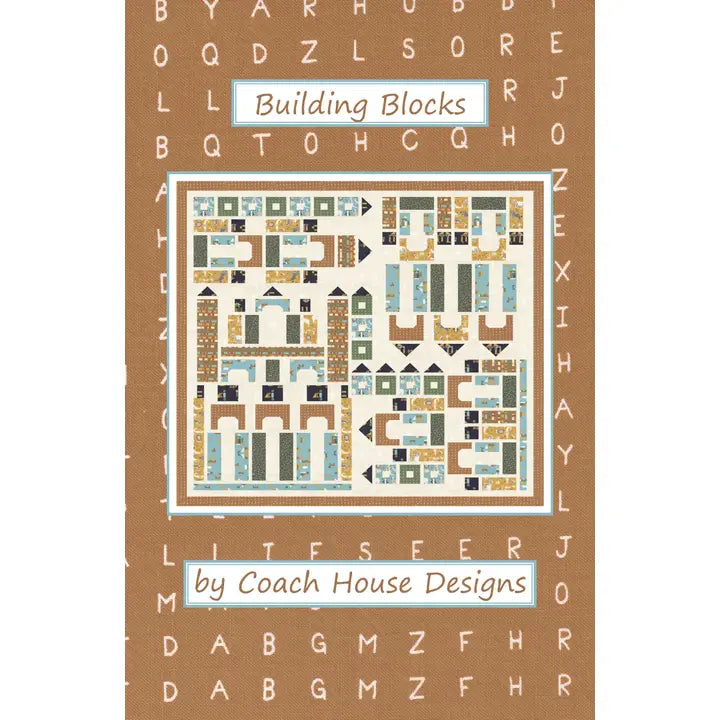 Building Blocks Quilt Pattern by Coach House Designs