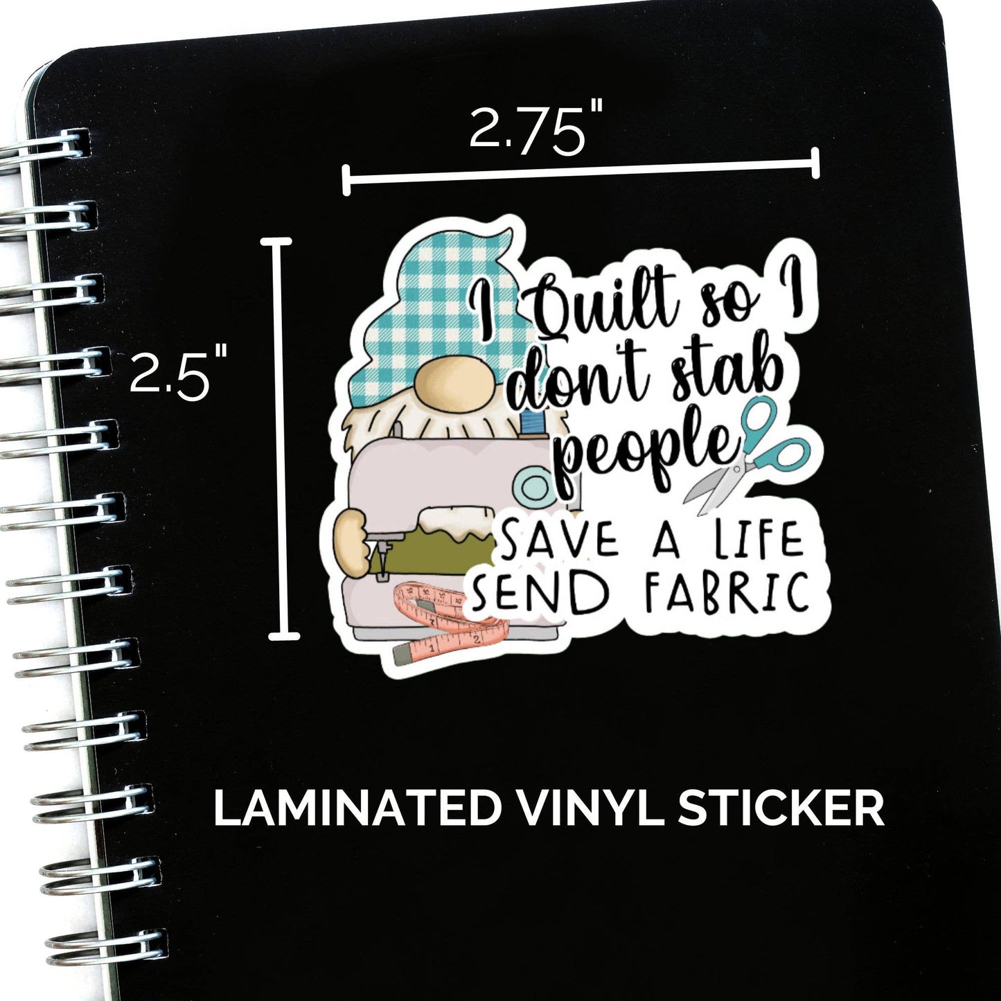 I Quilt So I Don't Stab People Save A Life Send Fabric