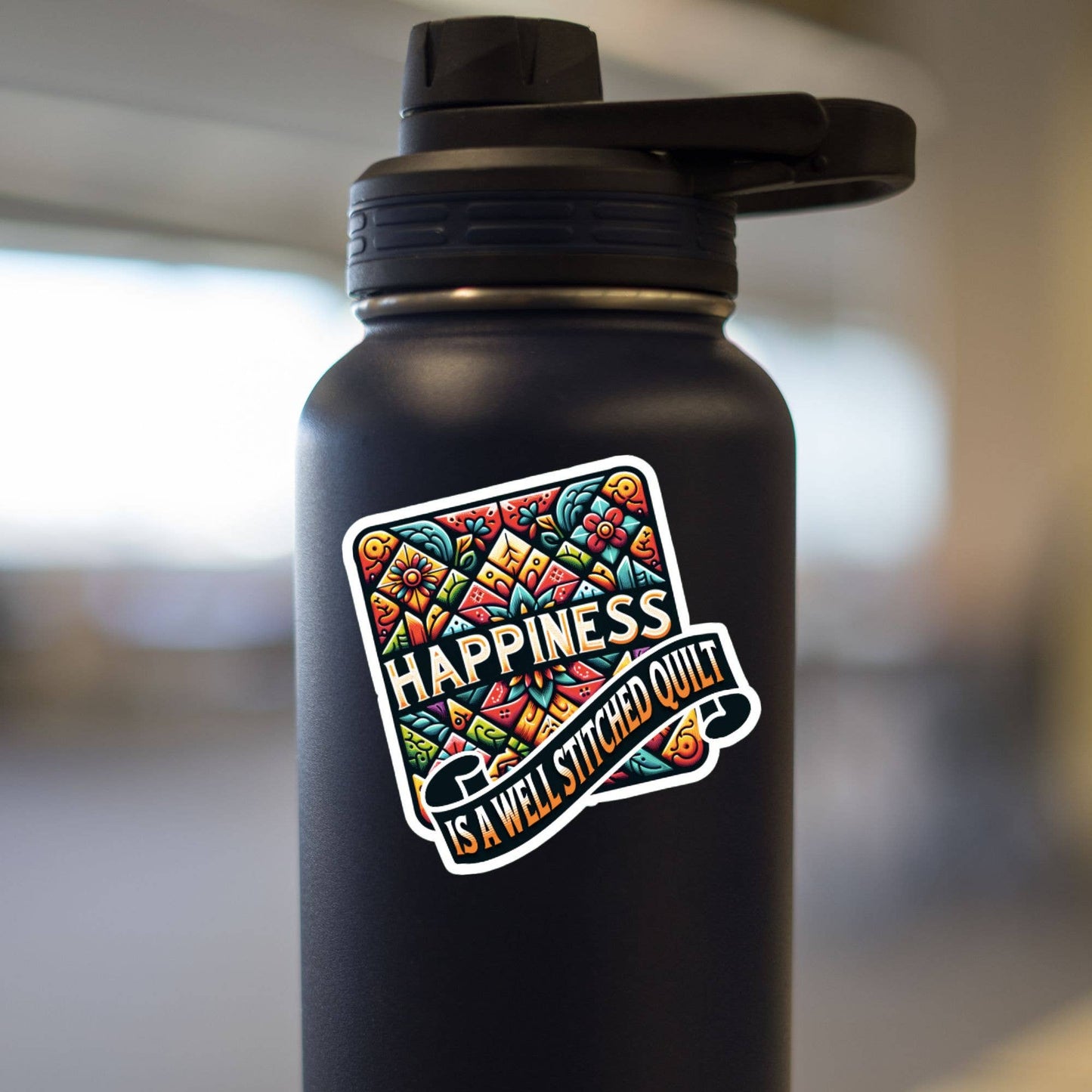 Happiness Is A Well Stitched Quilt